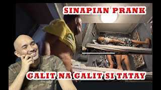 SINAPIAN PRANK KAY TATAY GALIT NA GALIT [upl. by Arutnev]