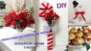 DIY DECORAÇAO DE NATAL QUEQUES DE LARANJA E NOZES [upl. by Nniroc]