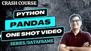 Python PANDAS Class 12  One Shot Video  Data Handling Using Pandas  Class 12 IP [upl. by Yadroc]