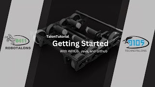 TalonTutorials Episode 1  Getting Started WPLib Java and GitHub FIRST Robotics FRC programming [upl. by Gaston]