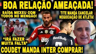 COUDET PEDE CONTRATAÇÃO DE MAIA RELAÇÃO FICA ESTREMECIDA… TITE MANDA CANCELAR NEGÓCIO DESPEDIDA [upl. by Quillon]