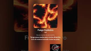 fuego explosivo nuevo estreno neorap musica urban flow [upl. by Edyak629]