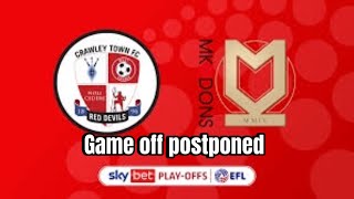 Crawley vs MK DONS Postponed ABSOLUTELY JOKE 😡😡😡 [upl. by Codding]