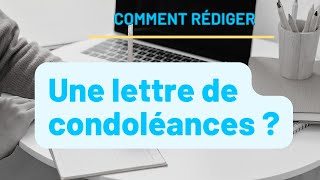 COMMENT RÉDIGER UNE LETTRE DE CONDOLÉANCES  tout savoir sur les condoléances  🌟 📧 [upl. by Ieppet]