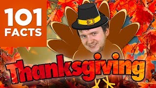 101 Facts About Thanksgiving [upl. by Enelrae762]