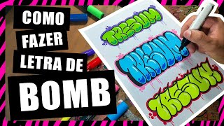 💣 Como Fazer Letra de BOMB  Tutorial Completo 👌🏽 [upl. by Clercq]