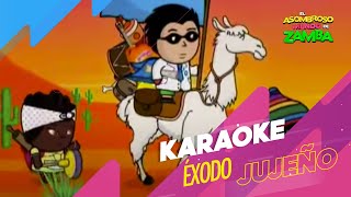 Éxodo Jujeño  Karaoke [upl. by Airdnahc]