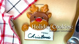 🎄 Holiday Cookies Reindeer Greetings 🔔 [upl. by Trebbor]