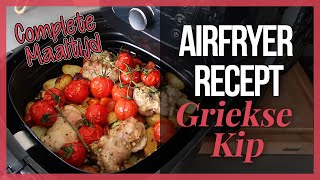 Airfryer Complete Maaltijd  Griekse Kip met Tomaat en Aardappeltjes Airfryer Recept [upl. by Aneem]