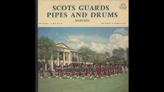 Scots Guards Pipes amp Drums Marches 1959 [upl. by Nylirak251]