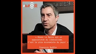 François Ruffin « Bruno Le Maire Un apparatchik du libéralisme Et le pire économiste du pays » [upl. by Killion947]