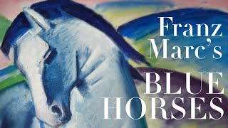 Franz Marc Blue Horses and Der Blaue Reiter [upl. by Gerhard453]