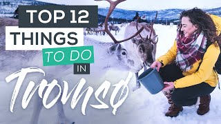 Top 12 Things to do in Tromsø in Winter [upl. by Aiykan]