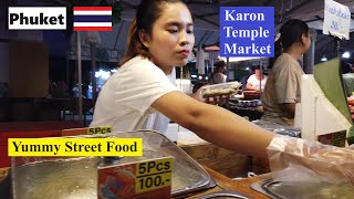 Phuket Great Street Food at Karon Temple Market [upl. by Enitnatsnoc]