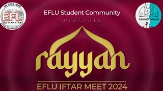 EFLU Iftar party 2024  eflu  nawabsahabeflu  eflucampus [upl. by Atnad]