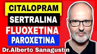 CITALOPRAM SERTRALINA PAROXETINA FLUOXETINA y FLUVOXAMINA 💥Antidepresivos ISRS [upl. by Clementius]