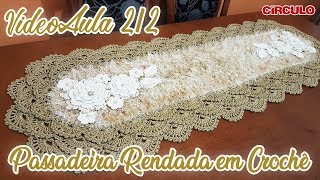 Passadeira Rendada em crochê 22  Carla Cristina amp Crochet HD [upl. by Lasyrc]