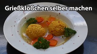 Grießklößchen selber machen [upl. by Anal]