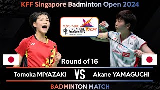 Tomoka MIYAZAKI JPN vs Akane YAMAGUCHI JPN  Singapore Badminton Open 2024 [upl. by Patric]