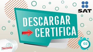 Como descargar y abrir Certifica SAT  Para efirma y sellos digitales [upl. by Enomal]