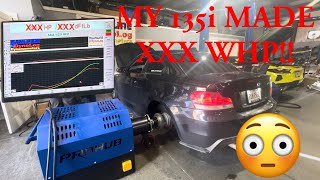 MY 135i MADE XXX WHP ON ITS FIRST HIT [upl. by Lash]