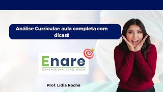 Análise curricular ENARE aula completa [upl. by Krakow]