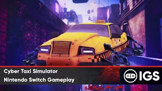 Cyber Taxi Simulator  Nintendo Switch Gameplay [upl. by Morley]