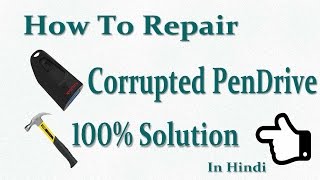 how to repair corrupted pen drive [upl. by Hareemas]