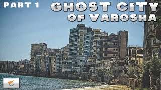 CYPRUS GHOST CITY of VAROSHA  ABANDONED IN 1974  URBEX 2022 PART 1 [upl. by Haceber]