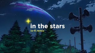 Benson Boone  In the Stars Alphasvara LoFi Remix [upl. by Francoise]