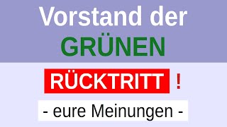 RÜCKTRITT von Ricarda Lang und Omid Nouripour  Eure Meinungen [upl. by Ennalorac]