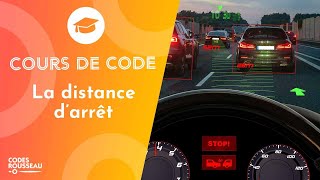 Cours Code  Permis de Conduire  la distance darrêt [upl. by Loriner841]