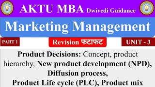 Product Decisions diffusion process product mix product hierarchy Marketing Management aktu mba [upl. by Madden]