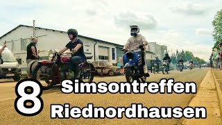 SIMSONTREFFEN RIEDNORDHAUSEN 2023 simson treffen [upl. by Hedgcock]