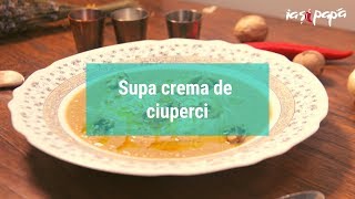 Retete supa de Ciuperci  Reteta de post  Supa crema de ciuperci  Retete cu Ciuperci [upl. by Bubalo259]