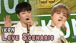 HOT IKON  Love Scenario 아이콘  사랑을 했다 Show Music core 20180224 [upl. by Humfrey]