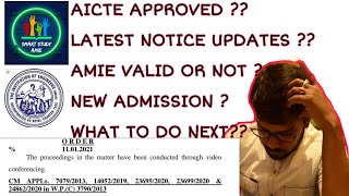 AMIE Latest Updates  Court notice New admission AICTE approved or not [upl. by Sola516]