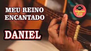 Meu Reino Encantado  Daniel amp José Camilo SEGUNDA VOZ Sertaneja [upl. by Vinson]