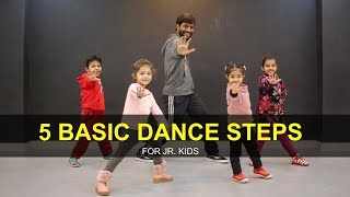 Dance Tutorial for 3 to 7 years Kids  5 Basic Steps  Deepak Tulsyan  G M Dance [upl. by Esela]