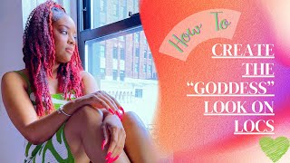 How to turn your LOCS into GODDESS LOCS loc style tutorial 💗 [upl. by Assek]