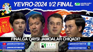 8son Yevro2024 Yarim finalda qaysi jamoalar favorit [upl. by Rhyne307]