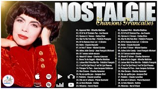 Nostalgie Chansons Françaises Mix 2024♫🗼Mireille Mathieu Joe Dassin Celine Dion Frédéric François [upl. by Bland]