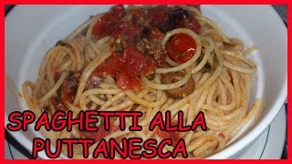 Spaghetti alla puttanesca  Le Ricette di Zio Roberto [upl. by Melitta]