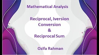 Lec 09  Reciprocal Iversion Conversation Reciprocal Sum  Chapter 2  Bangla Tutorial [upl. by Nema]