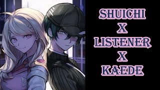 Shuichi x listener x Kaede Comfort [upl. by Aicnelav485]