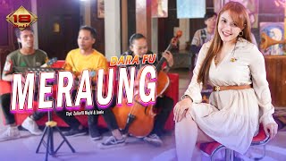 MERAUNG  New Boyz by Dara Fu  Keroncong Version Official Music Video [upl. by Peer]