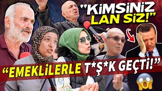 Sokak Bu İsyanlarla İnledi quotEmeklilerle tşk geçti Kimsiniz lan sizquot  Sokak Röportajları [upl. by So]