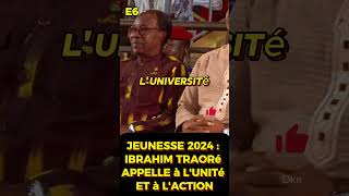 🌍🔴Journée de la Jeunesse 2024  Ibrahim Traoré appelle à lunité et à laction pour lAfrique [upl. by Devi]