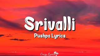 Srivalli Lyrics HINDI VERSION  Pushpa  Javed Ali Allu Arjun Rashmika Mandanna Raqueeb Devi [upl. by Lapo]