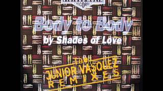 Shades Of Love  Keep In Touch Body to BodyJunior Vasquez Mix Up To 130 Bpm By Glenn C [upl. by Braun]